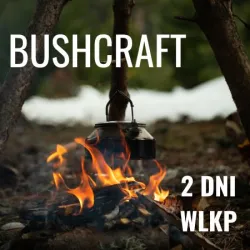 Bushcraft 2 dni WLKP
